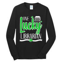 Lucky Librarian St Patricks Day Library Science Major Gift Tall Long Sleeve T-Shirt