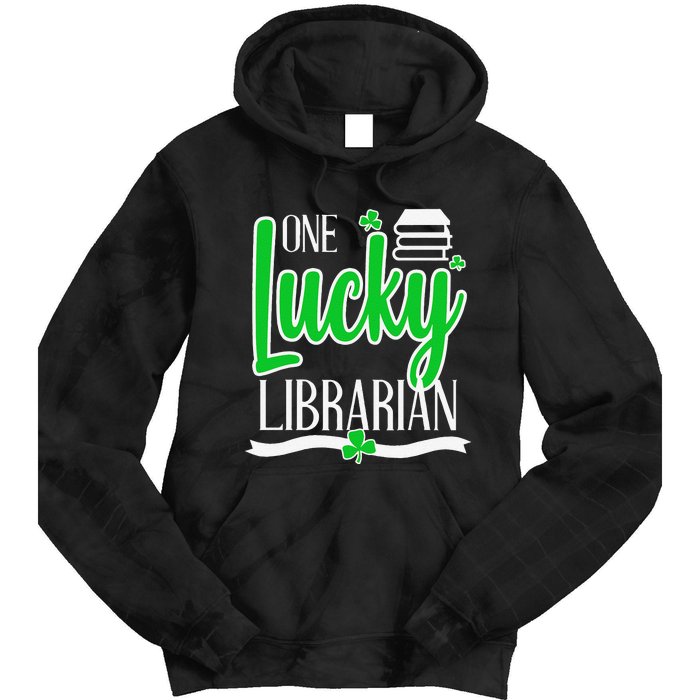 Lucky Librarian St Patricks Day Library Science Major Gift Tie Dye Hoodie