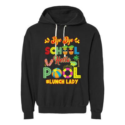 Lunch Lady Summer Break Lunch Lady Off Duty School Cafeteria Garment-Dyed Fleece Hoodie