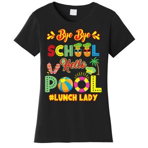 Lunch Lady Summer Break Lunch Lady Off Duty School Cafeteria Women's T-Shirt