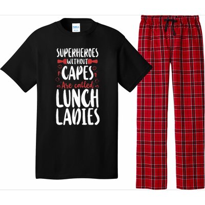 Lunch Lady Superheroes Without Capes Are Called Lunch Ladies Pajama Set