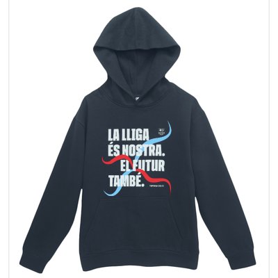 LA Lliga éS Nostra El Futur També Temporada 22 23 Urban Pullover Hoodie