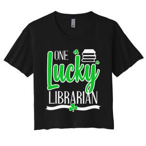 Lucky Librarian St Patricks Day Library Science Major Gift Women's Crop Top Tee