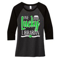 Lucky Librarian St Patricks Day Library Science Major Gift Women's Tri-Blend 3/4-Sleeve Raglan Shirt