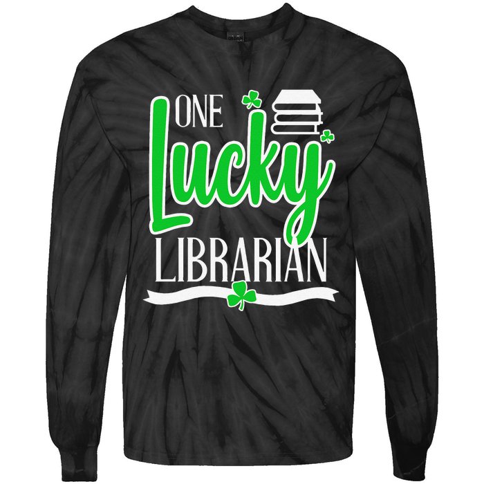 Lucky Librarian St Patricks Day Library Science Major Gift Tie-Dye Long Sleeve Shirt