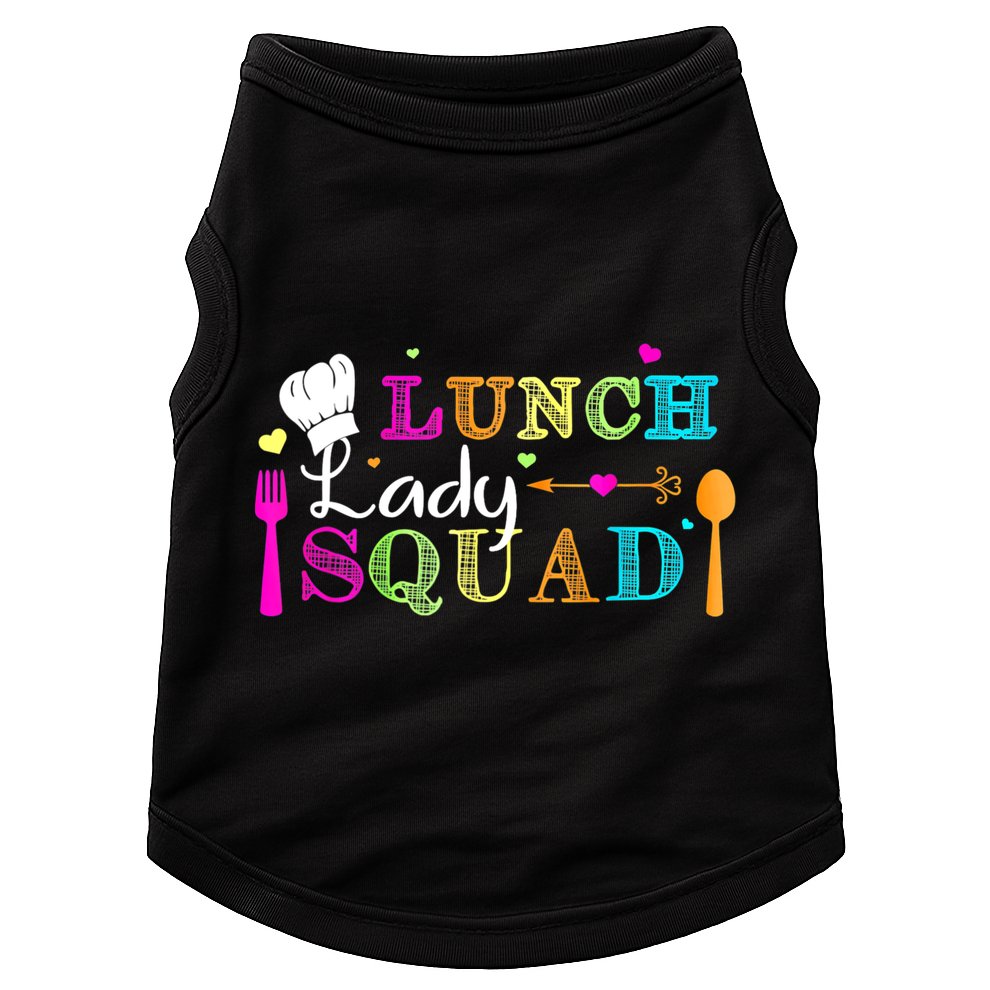 Lunch Lady Squad Cafeteria Worker Teacher Appreciation Doggie Tank