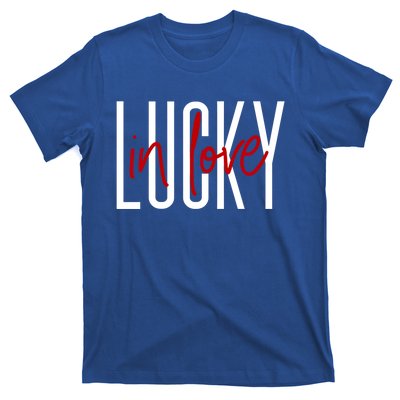 Lucky Love St Patricks Valentines Day Relationship Cute Gift T-Shirt