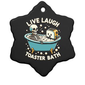 Live Laugh Toaster Bath Ceramic Star Ornament