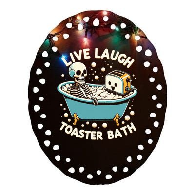 Live Laugh Toaster Bath Ceramic Oval Ornament