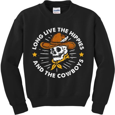 Long Live The Hippies And The Cowboys Kids Sweatshirt
