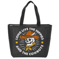 Long Live The Hippies And The Cowboys Zip Tote Bag