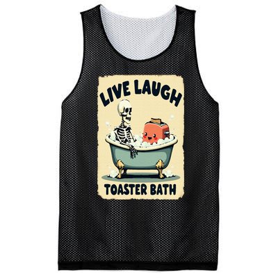 Live Laugh Toaster Bath Skeleton Vintage Funny Saying Mesh Reversible Basketball Jersey Tank