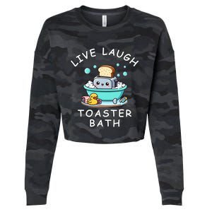 Mandatoryfunday Live Laugh Toaster Bath Sarcastic Unhinged Meme Saying Cropped Pullover Crew