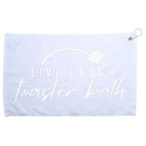 live laugh toaster bath Grommeted Golf Towel