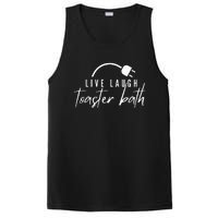 Live Laugh Toaster Bath PosiCharge Competitor Tank