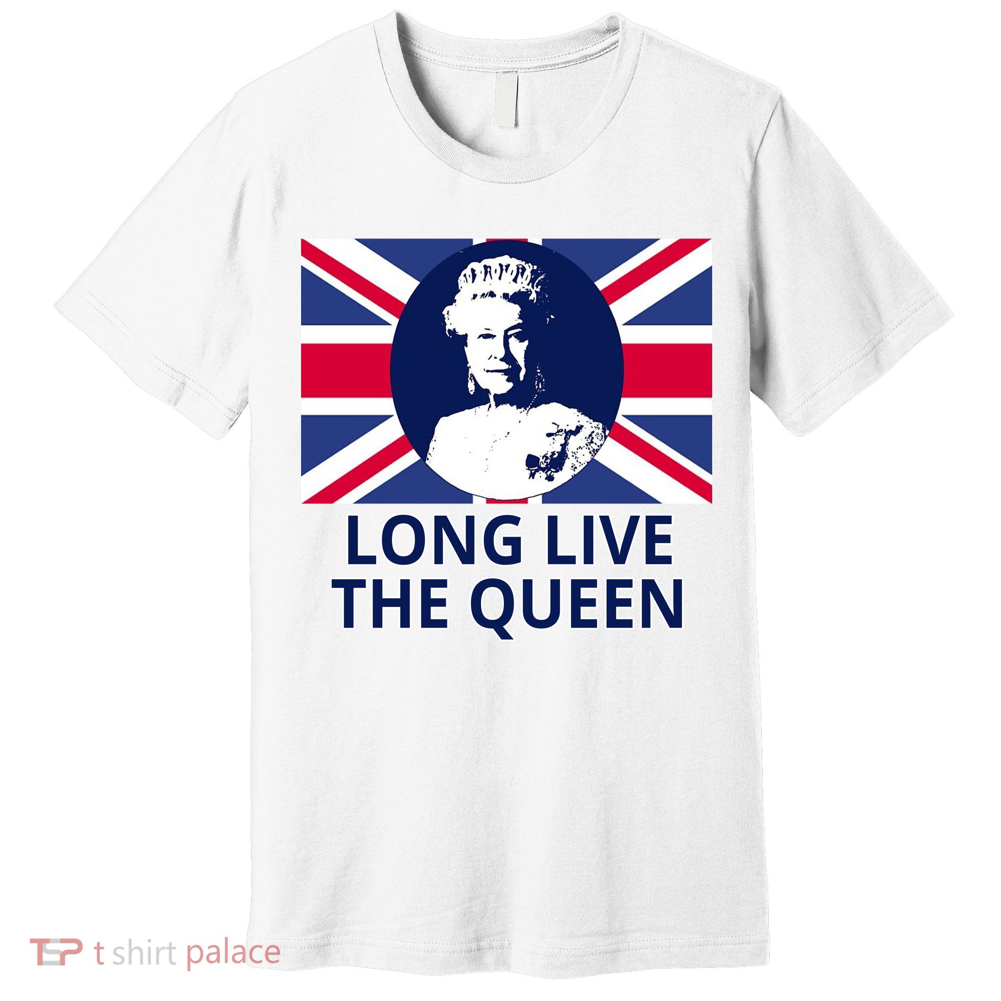 Long Live The Queen Elizabeth Premium T-Shirt
