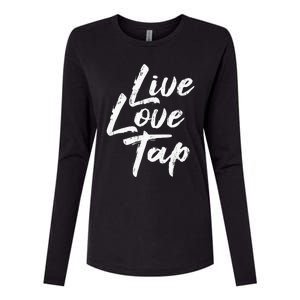 Live Love Tap Tap Dancing Tap Dancer Tap Dance Teacher Womens Cotton Relaxed Long Sleeve T-Shirt