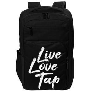 Live Love Tap Tap Dancing Tap Dancer Tap Dance Teacher Impact Tech Backpack