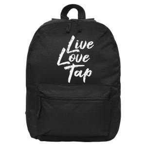 Live Love Tap Tap Dancing Tap Dancer Tap Dance Teacher 16 in Basic Backpack