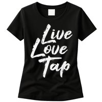 Live Love Tap Tap Dancing Tap Dancer Tap Dance Teacher Women's T-Shirt