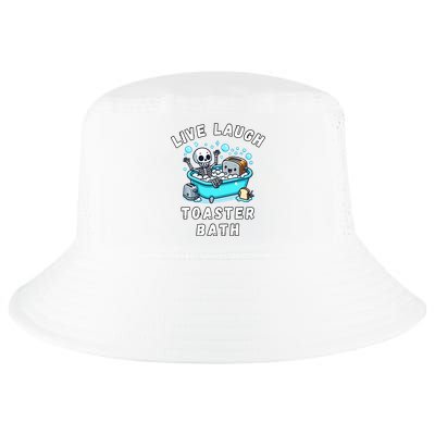 Live Laugh Toaster Bath Sarcastic Unhinged Meme Saying Cool Comfort Performance Bucket Hat