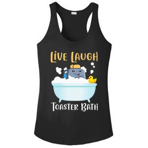 Live Laugh Toaster Bath Ladies PosiCharge Competitor Racerback Tank