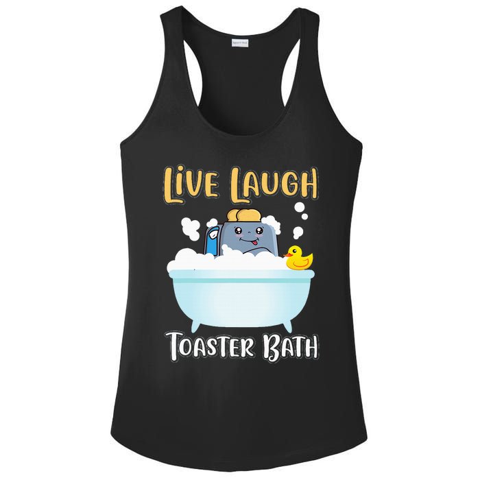 Live Laugh Toaster Bath Ladies PosiCharge Competitor Racerback Tank