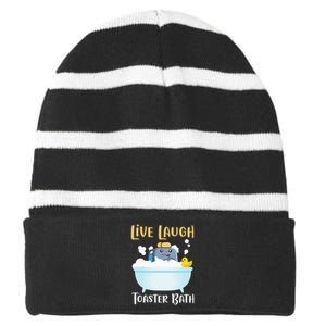 Live Laugh Toaster Bath Striped Beanie with Solid Band