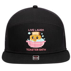 Live Laugh Toaster Bath 7 Panel Mesh Trucker Snapback Hat