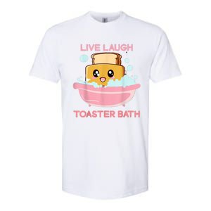 Live Laugh Toaster Bath Softstyle CVC T-Shirt