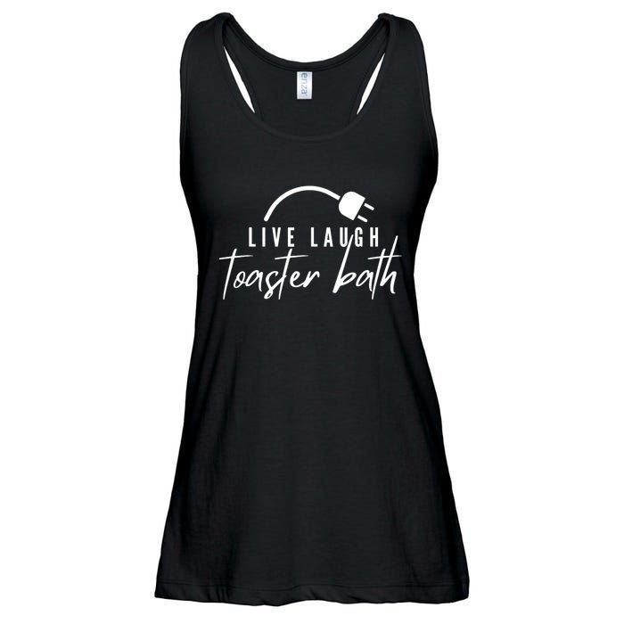 Live Laugh Toaster Bath Ladies Essential Flowy Tank