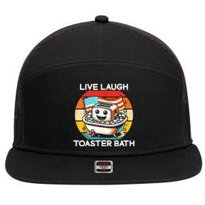 Live Laugh Toaster Bath 7 Panel Mesh Trucker Snapback Hat