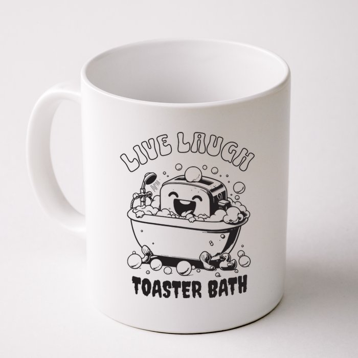 Live Laugh Toaster Bath Vintage Funny Toaster Coffee Mug