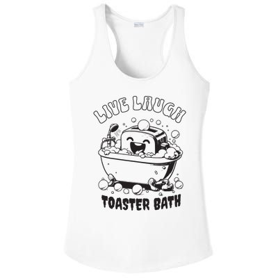 Live Laugh Toaster Bath Vintage Funny Toaster Ladies PosiCharge Competitor Racerback Tank