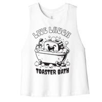 Live Laugh Toaster Bath Vintage Funny Toaster Women's Racerback Cropped Tank