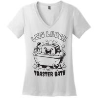 Live Laugh Toaster Bath Vintage Funny Toaster Women's V-Neck T-Shirt