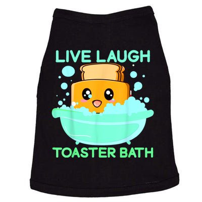 Live Laugh Toaster Bath Doggie Tank