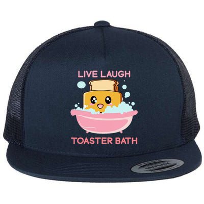 Live Laugh Toaster Bath Funny Saying Flat Bill Trucker Hat