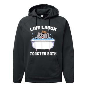 Live Laugh Toaster Bath Performance Fleece Hoodie