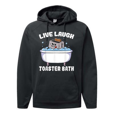 Live Laugh Toaster Bath Performance Fleece Hoodie