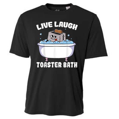 Live Laugh Toaster Bath Cooling Performance Crew T-Shirt