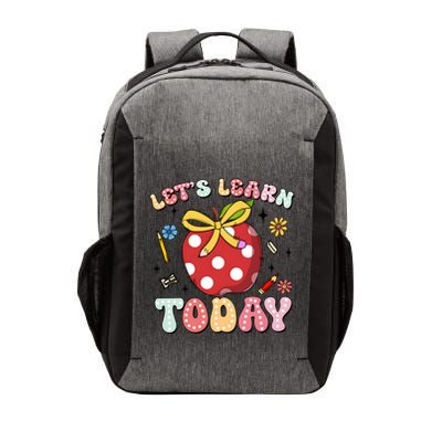 LetS Learn Today First Day Of School Vector Backpack