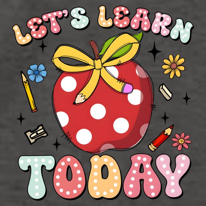 LetS Learn Today First Day Of School Vector Backpack