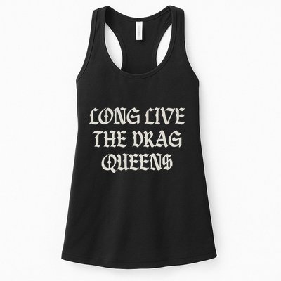 Long Live The Drag Queens Drag Is Not Crime Support The Drag Womens Tank Top
