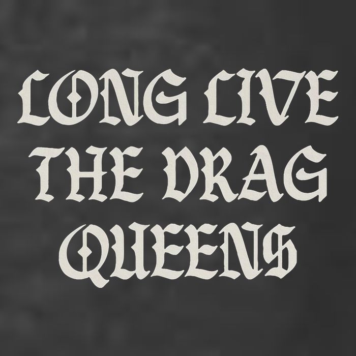 Long Live The Drag Queens Drag Is Not Crime Support The Drag Ladies Essential Flowy Tank
