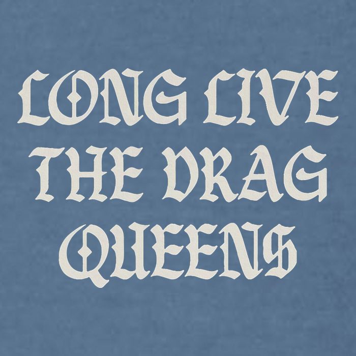 Long Live The Drag Queens Drag Is Not Crime Support The Drag Garment-Dyed Sweatshirt