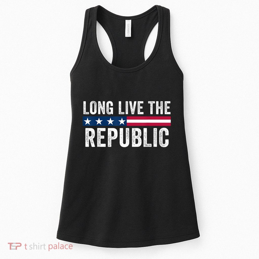 Long Live The Republic Patriotic American Flag Womens Tank Top