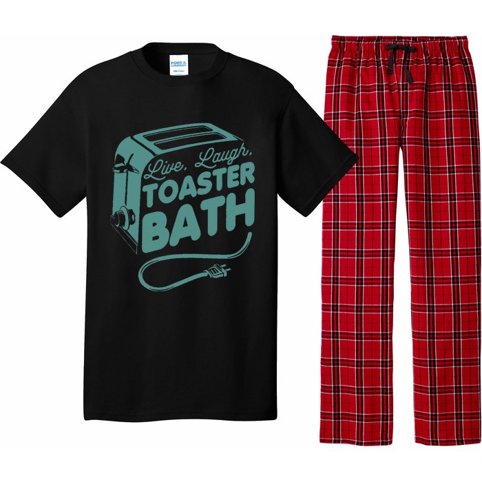 Live Laugh Toaster Bath Happiness Optimism Pajama Set