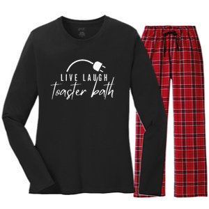 live laugh toaster bath Women's Long Sleeve Flannel Pajama Set 