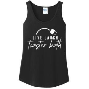 live laugh toaster bath Ladies Essential Tank